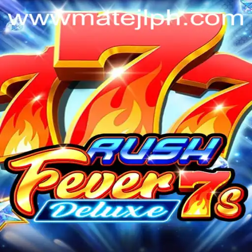 An In-Depth Exploration of RushFever7sDeluxe: A Thrilling Gaming Experience